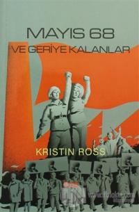 Mayıs 68 ve Geriye Kalanlar