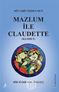 Mazlum İle Claudette (Klodet)