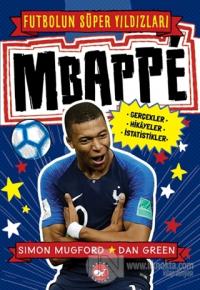Mbappe - Futbolun Süper Yıldızları Simon Mugford