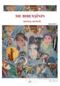 Me Bibexşinin