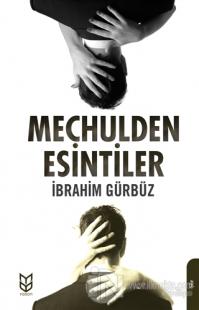 Meçhulden Esintiler