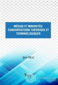 Medias Et Minorites: Considerations Theoriques Et Terminologiques
