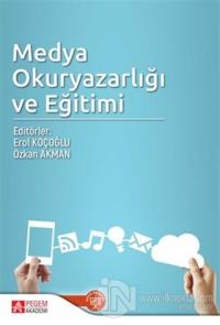 Medya Okuryazarlığı ve Eğitimi