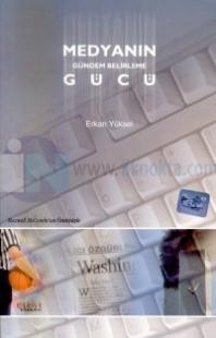 Medyanın Gündem Belirleme Gücü