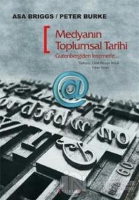 Medyanın Toplumsal Tarihi