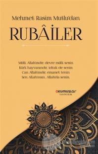 Mehmet Rasim Mutlu'dan Rubailer
