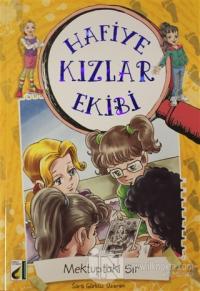 Mektuptaki Sır - Hafiye Kızlar Ekibi