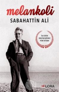 Melankoli - Sabahattin Ali