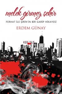 Melek Girmez Şehir