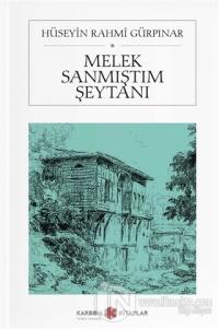 Melek Sanmıştım Şeytanı (Cep Boy)