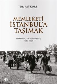 Memleketi İstanbul'a Taşımak