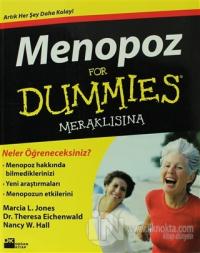 Menopoz For Dummies  Meraklısına