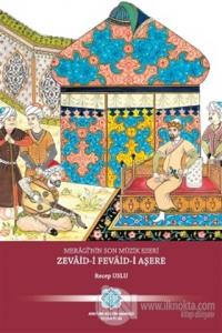 Meragi'nin Son Müzik Eseri Zevaid-i Fevaid-i Aşere