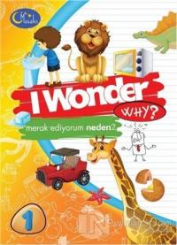 Merak Ediyorum Neden? - Merak Ediyorum Serisi 1
