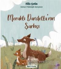 Meraklı Dandella'nın Şarkısı