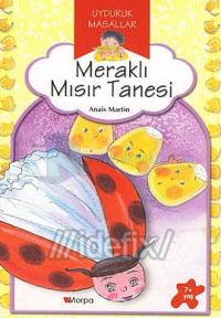 Meraklı Mısır Tanesi - Uyduruk Masallar