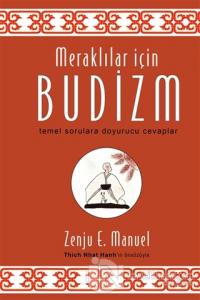 Meraklılar İçin Budizm Zenju E. Manuel