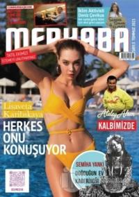 Merhaba Dergisi Sayı: 3 Temmuz 2021