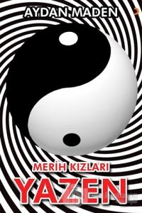 Merih Kızları - Yazen
