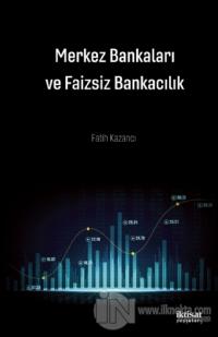 Merkez Bankaları ve Faizsiz Bankacılık
