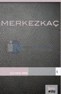 Merkezkaç - İmzalı