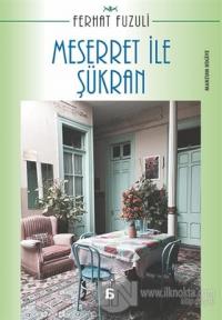 Meserret ile Şükran