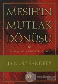 Mesih'in Mutlak Dönüşü