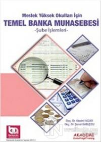Meslek Yüksek Okulları için Temel Banka Muhasebesi