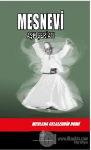 Mesnevi - Aşk Şeriatı (İkinci Defter)