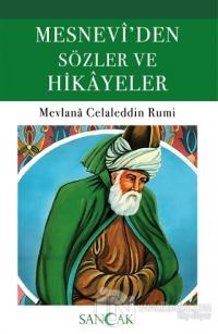 Mesnevi'den Sözler ve Hikayeler