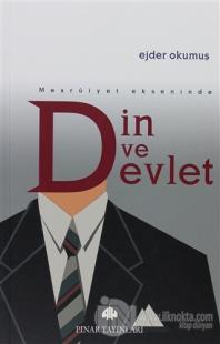 Meşruiyet Ekseninde Din ve Devlet