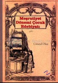 Meşrutiyet Dönemi Çocuk Edebiyatı