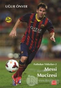 Messi Mucizesi %25 indirimli Uğur Önver