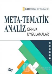 Meta - Tematik Analiz Örnek Uygulamalar