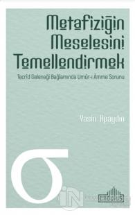 Metafiziğin Meselesini Temellendirmek