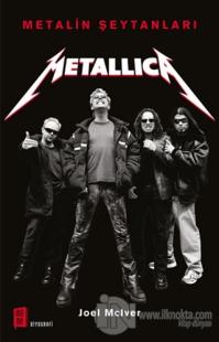 Metalin Şeytanları - Metallica %16 indirimli Joel Mciver