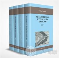 Metamorfik ve Metablastik Kayaları (4 Cilt Takım)