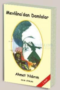 Mevlana'dan Damlalar