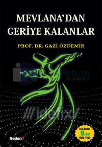 Mevlana'dan Geriye Kalanlar