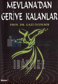 Mevlana'dan Geriye Kalanlar