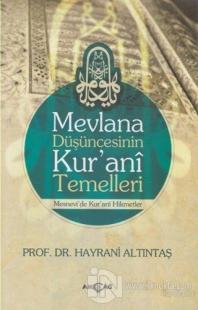 Mevlana Düşüncesinin Kurani Temelleri