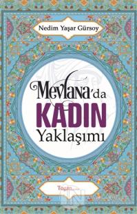 Mevlana'da Kadın Yaklaşımı