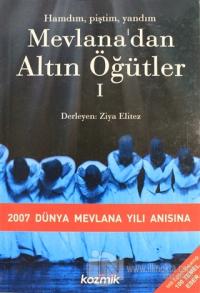 Mevlana'dan Altın Öğütler 1