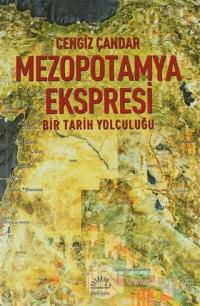 Mezopotamya Ekspresi %15 indirimli Cengiz Çandar