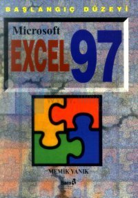 Microsoft Excel 97Başlangıç Düzeyi