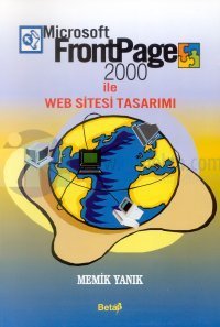 Microsoft FrontPage 2000 İle Web Sitesi Tasarımı