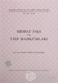 Midhat Paşa ve Taif Mahkumları