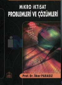 Mikro İktisat Problemleri ve Çözümleri