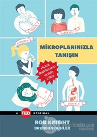 Mikroplarınızla Tanışın (Ciltli)