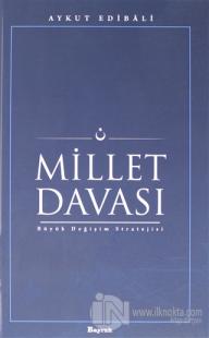 Millet Davası